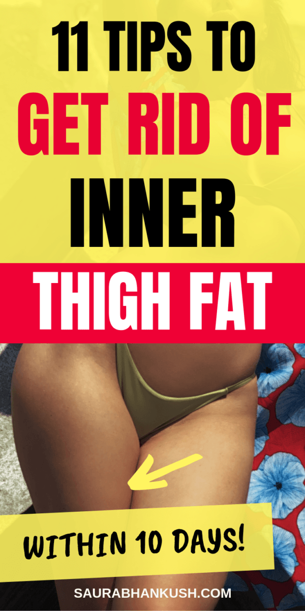 get rid of inner thigh fat